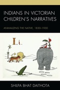 Cover: Indians in Victorian Children's Narratives - Lexington Books