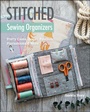 Cover: Stitched Sewing Organizers - Stash Books