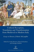 Cover: Cultural Reception, Translation and Transformation from Medieval to Modern Italy - Legenda