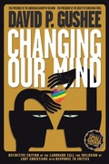 Cover: Changing Our Mind - Read the Spirit Books