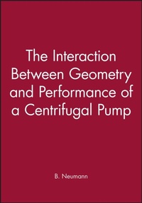 Enlarge image Cover: The Interaction Between Geometry and Performance of a Centrifugal Pump - Wiley