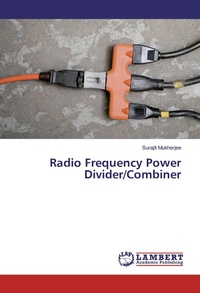 Enlarge image Cover: Radio Frequency Power Divider/Combiner - LAP Lambert Academic Publishing