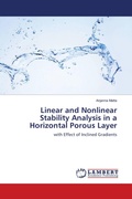 Cover: Linear and Nonlinear Stability Analysis in a Horizontal Porous Layer - LAP Lambert Academic Publishing