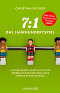 Cover: 7:1 - Das Jahrhundertspiel - Droemer