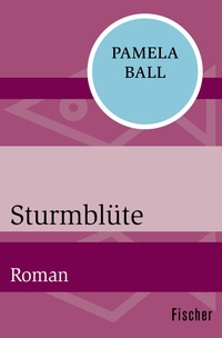Abbildung von: Sturmblüte - Fischer Taschenbuch