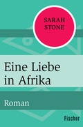 Cover: Eine Liebe in Afrika - Fischer Taschenbuch