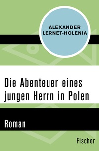 Abbildung von: Die Abenteuer eines jungen Herrn in Polen - Fischer Taschenbuch