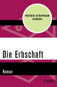Abbildung von: Die Erbschaft - Fischer Taschenbuch