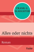 Cover: Alles oder nichts - Fischer Taschenbuch