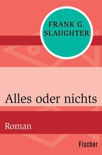 Enlarge image Cover: Alles oder nichts - Fischer Taschenbuch