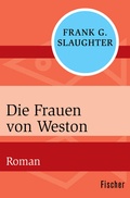 Cover: Die Frauen von Weston - Fischer Taschenbuch
