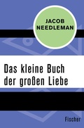 Cover: Das kleine Buch der gro&szlig;en Liebe - Fischer Taschenbuch