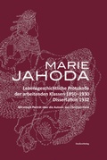 Cover: Lebensgeschichtliche Protokolle der arbeitenden Klassen 1850-1930 - Studien Verlag