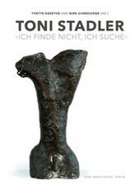 Abbildung von: Toni Stadler - Mann, Gebr.