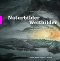 Cover: Naturbilder - Weltbilder - Mann, Gebr.