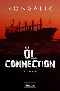 Abbildung von: Öl-Connection - DGK Fernseh- und Filmproduktion