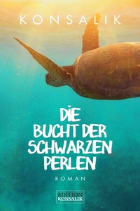 Abbildung von: Die Bucht der schwarzen Perlen - DGK Fernseh- und Filmproduktion