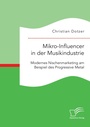 Bild: Mikro-Influencer in der Musikindustrie. Modernes Nischenmarketing am Beispiel des Progressive Metal - Diplomica Verlag