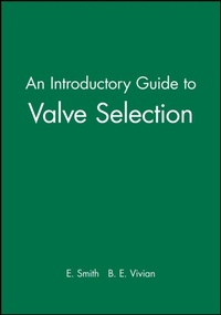 Enlarge image Cover: An Introductory Guide to Valve Selection - Wiley