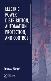 Enlarge image Cover: Electric Power Distribution, Automation, Protection, and Control - CRC Press