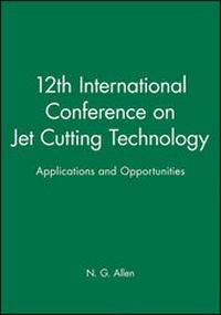 Enlarge image Cover: 12th International Conference on Jet Cutting Technology - Wiley