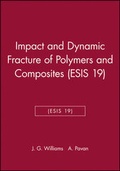 Cover: Impact and Dynamic Fracture of Polymers and Composites (ESIS 19) - Professional Engineering Publishing