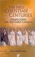 Cover: The First Christian Centuries - Apollos