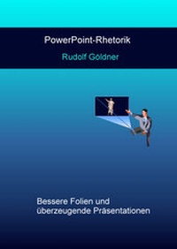 Abbildung von: PowerPoint-Rhetorik - MBS