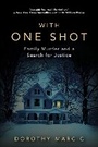 Cover: With One Shot - Citadel Press Inc.,U.S.