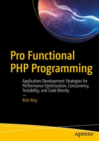 Bild vergrößern Bild: Pro Functional PHP Programming - APress