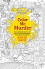 Cover: Color Me Murder - Kensington Cozies