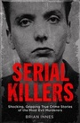 Cover: Serial Killers - Quercus Publishing