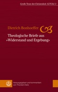 Cover: Theologische Briefe aus &raquo;Widerstand und Ergebung&laquo; - Evangelische Verlagsanstalt