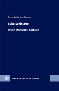 Enlarge image Cover: Schulseelsorge - Evangelische Verlagsanstalt