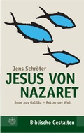 Abbildung von: Jesus von Nazaret - Evangelische Verlagsanstalt
