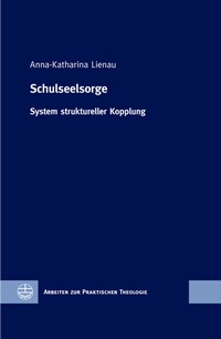 Abbildung von: Schulseelsorge - Evangelische Verlagsanstalt