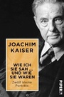 Cover: Wie ich sie sah ... und wie sie waren - Piper