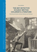 Cover: The Boy Detective in Early British Children's Literature - Palgrave Macmillan