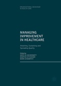 Cover: Managing Improvement in Healthcare - Palgrave Macmillan