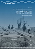 Cover: Guant&aacute;namo and American Empire - Palgrave Macmillan
