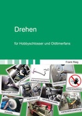 Cover: Drehen f&uuml;r Hobbyschlosser und Oldtimerfans - Shaker