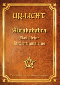 Abbildung von: Abrakadabra - Das kleine Hexeneinmaleins - MASOU Verlag