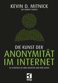 Cover: Die Kunst der Anonymit&auml;t im Internet - MITP