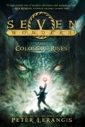 Cover: Seven Wonders Book 1: The Colossus Rises - HarperCollins