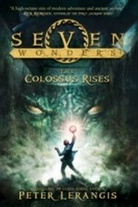 Enlarge image Cover: Seven Wonders Book 1: The Colossus Rises - HarperCollins