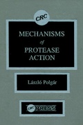 Cover: Mechanisms of Protease Action - CRC Press