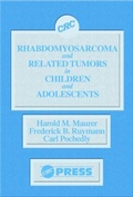 Cover: Rhabdomyosarcoma and Related Tumors in Children and Adolescents - CRC Press