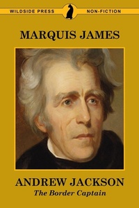 Enlarge image Cover: Andrew Jackson - Wildside Press