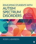Cover: Educating Students with Autism Spectrum Disorders - SAGE Publications (USA)