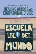 Cover: Healing Across the Educational Divide - WestBow Press
